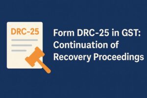 form drc 25 in gst continuation of recovery proceedings