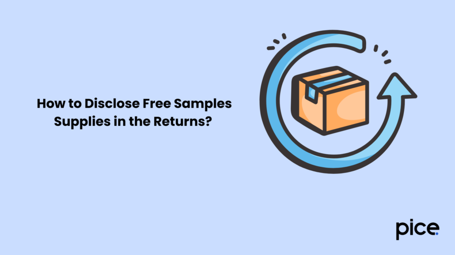 How to Disclose Free Samples Supplies in the Returns ?