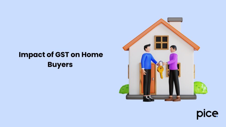 Impact of GST on Home Buyers