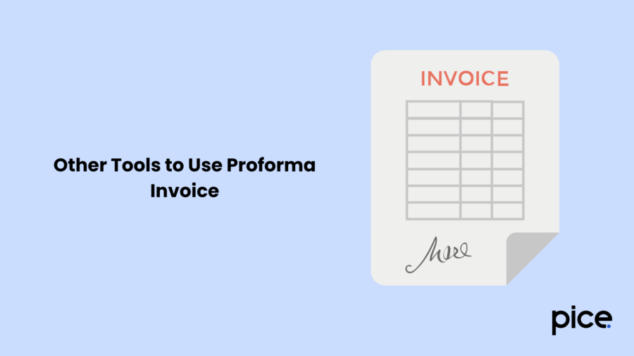 Other Tools to Use Proforma Invoice