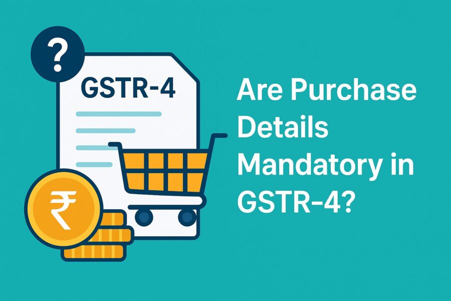 Are Purchase Details Mandatory in GSTR-4?