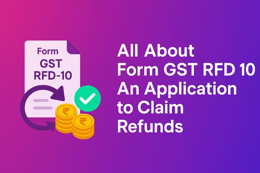 form gst rfd 10