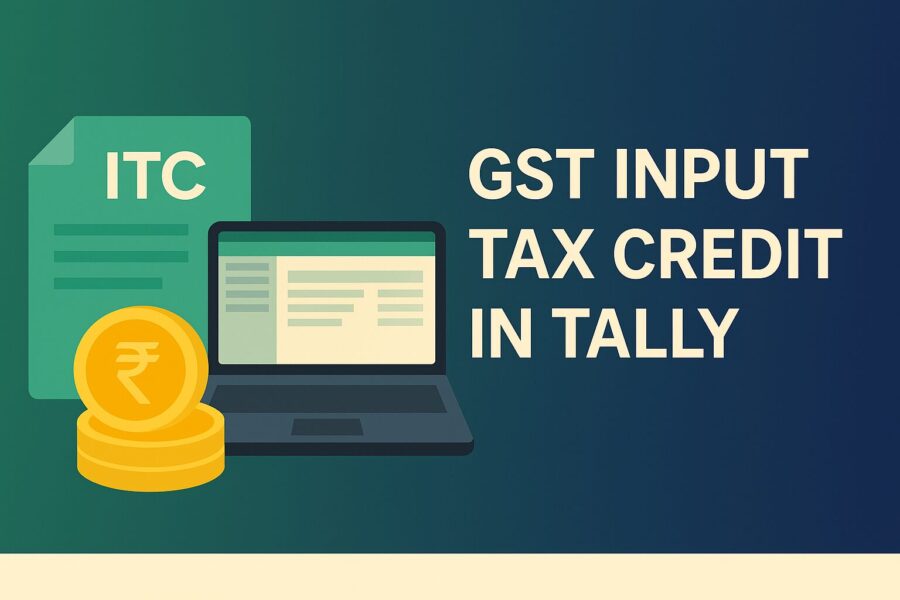 comprehensive guide on gst input tax credit in tally 1 gst input tax credit in tally