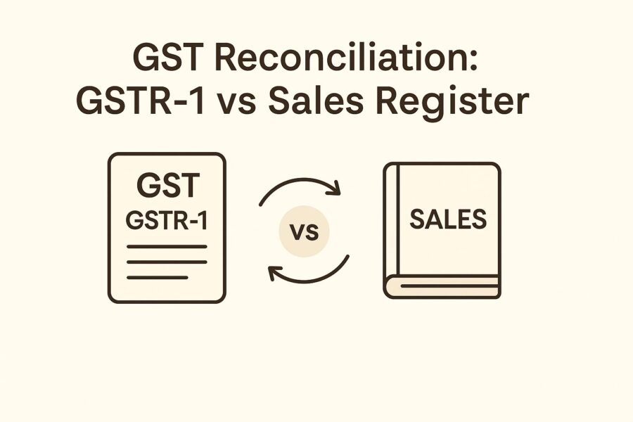 GST Reconciliation GSTR-1 vs Sales Register