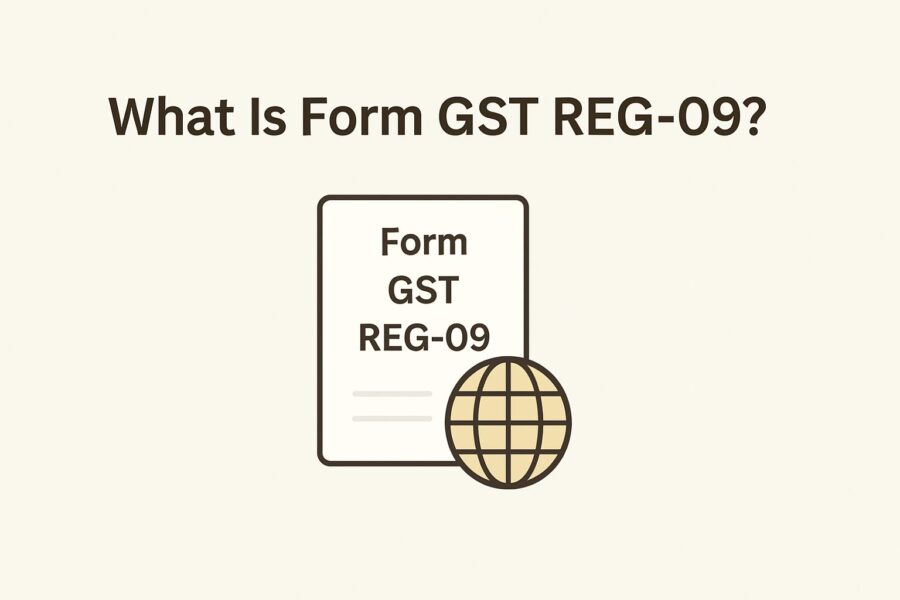What Is Form GST REG-09 ?