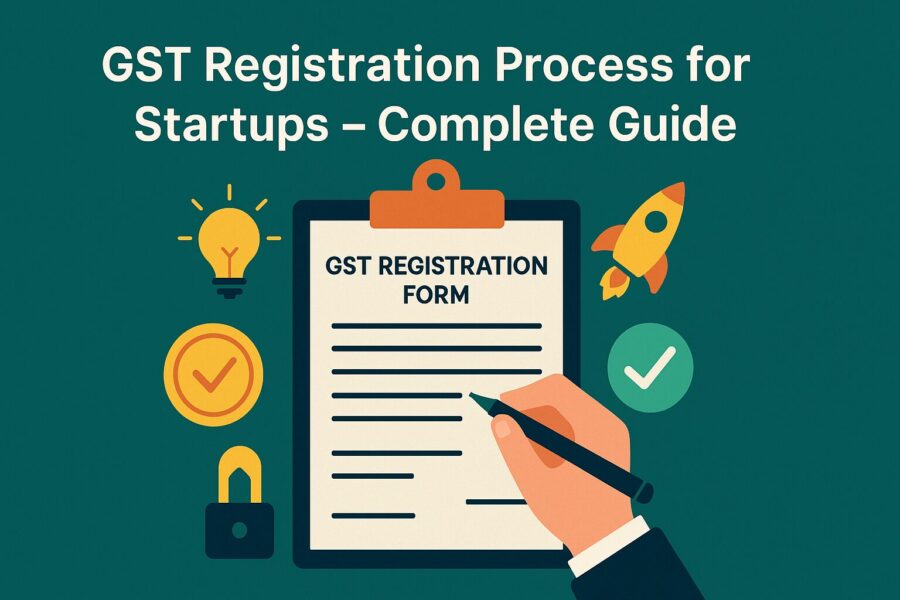 a complete guide on gst registration process for startups