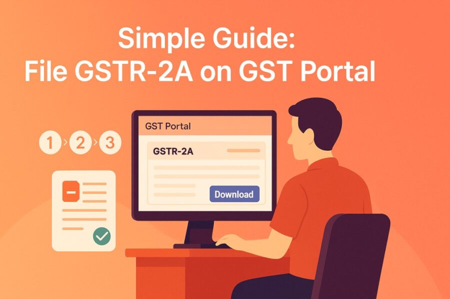 a simple guide on how to file gstr 2a on gst portal
