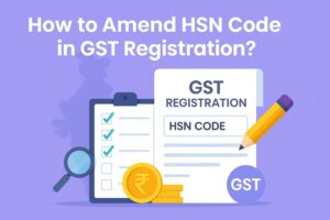 how to amend hsn code in gst registration