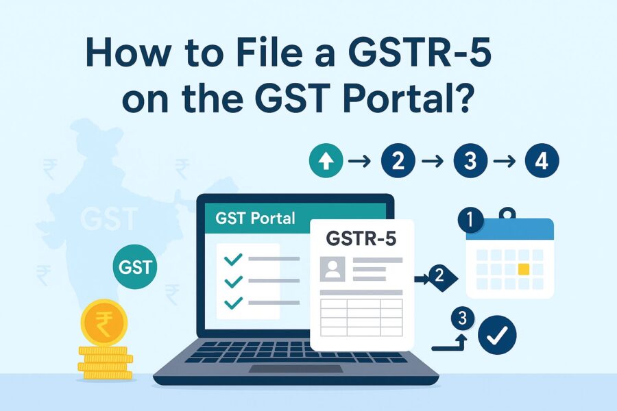 How to File a GSTR 5 on the GST Portal