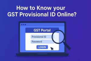 how to know your gst provisional id online?