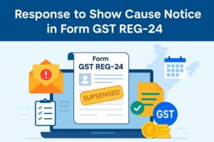 response to show cause notice in form gst reg 24