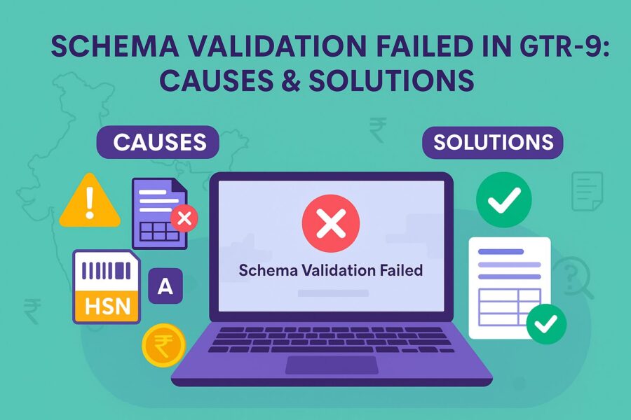 schema validation failed in gstr 9