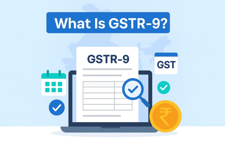 What Is GSTR-9 ?