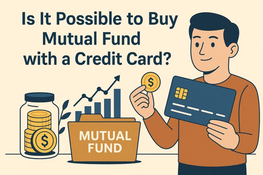 Can I Buy Mutual Fund With Credit Card?