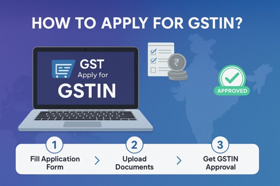 How to Apply for GSTIN?