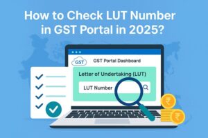 how to check lut number in gst portal in 2025?