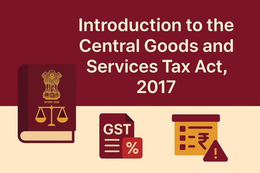 introduction to the central goods and services tax act, 2017