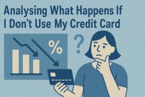 analysing what happens if i dont use my credit card 12 what happens if i dont use my credit card