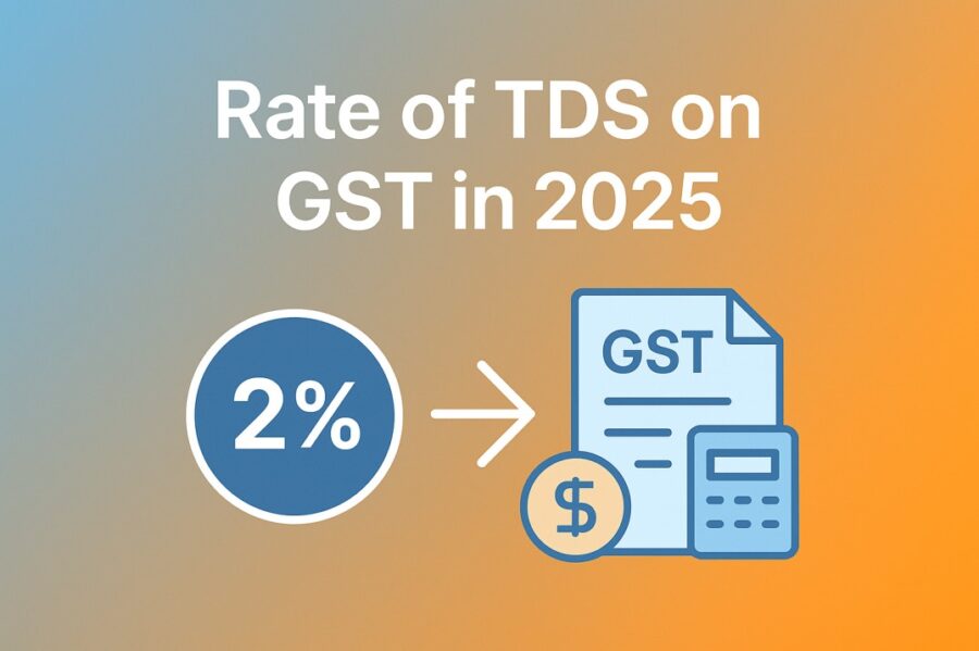 Rate of TDS on GST in 2025