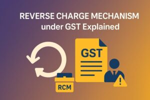 reverse charge mechanism under gst explained