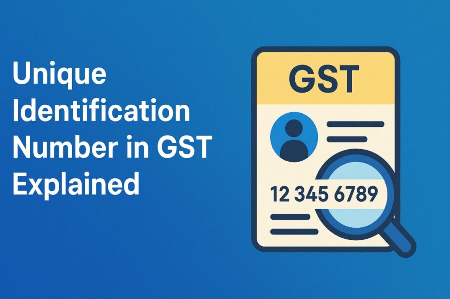 unique identification number in gst explained 1 unique identification number in gst explained