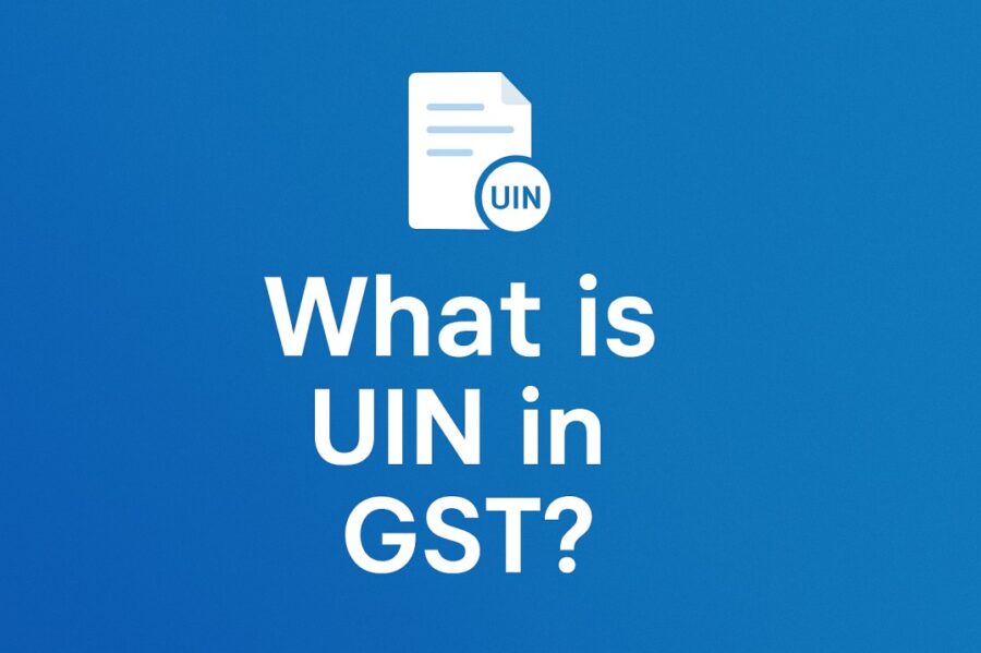 What is UIN in GST?