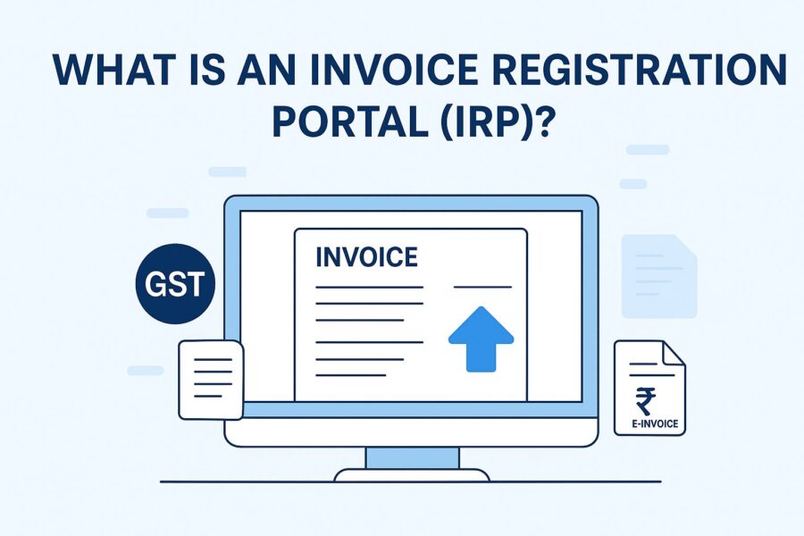 What is an Invoice Registration Portal (IRP)?