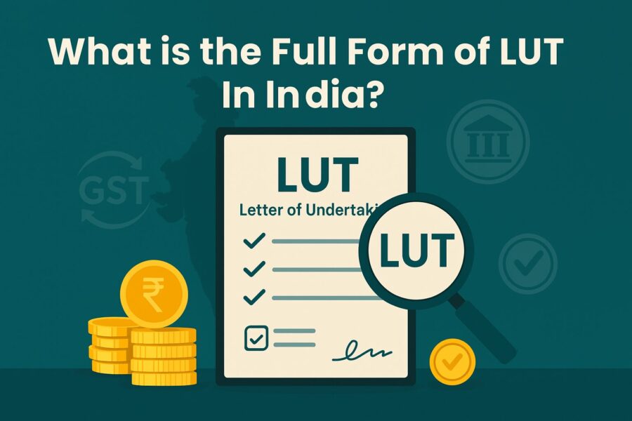 What is the Full Form of LUT in India