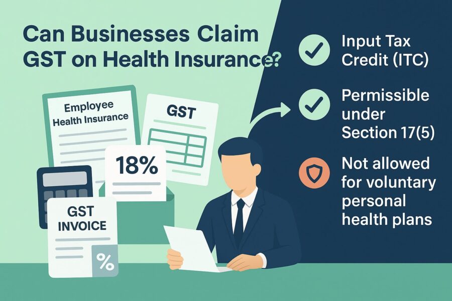 Can Businesses Claim GST on Health Insurance