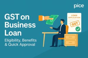 gst business loan: eligibility, benefits & quick approval