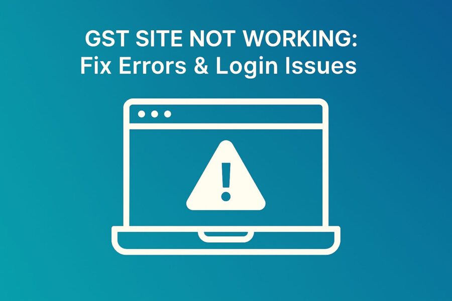 gst site not working: fix errors & login issues 1 gst site not working: fix errors & login issues