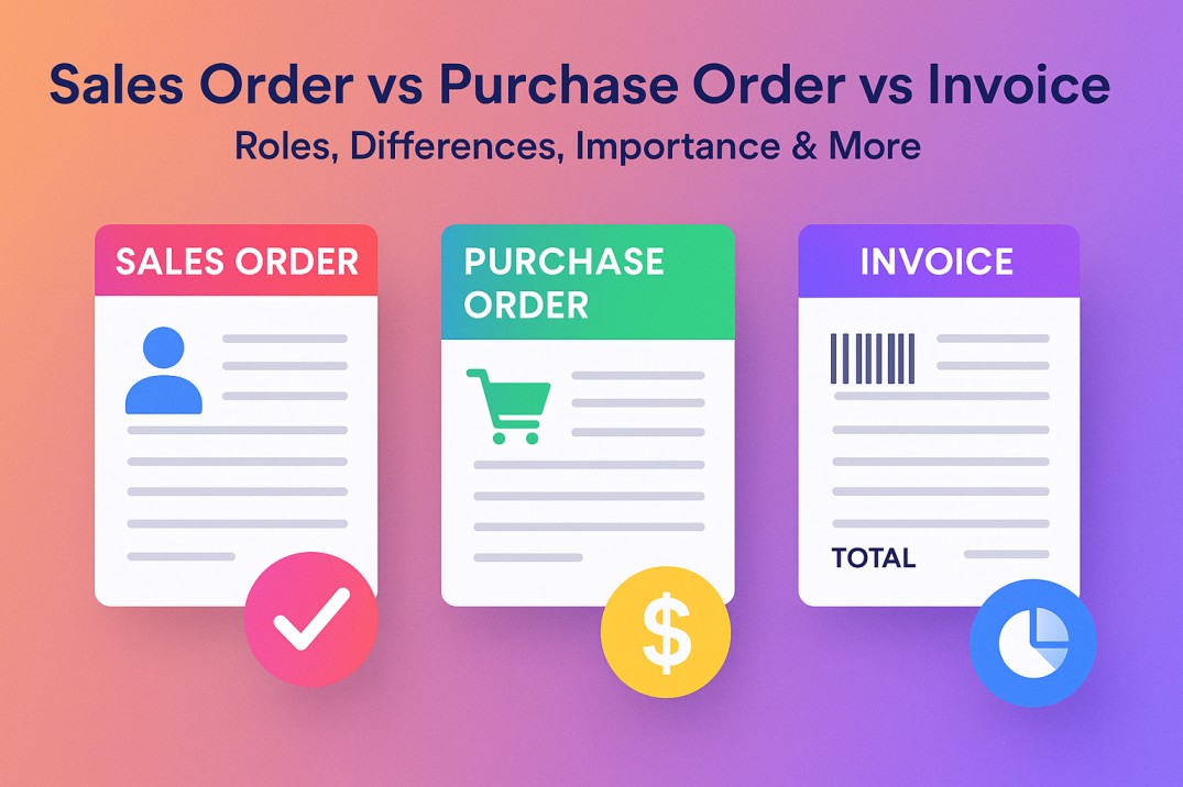 difference between sales order, purchase order, and invoice