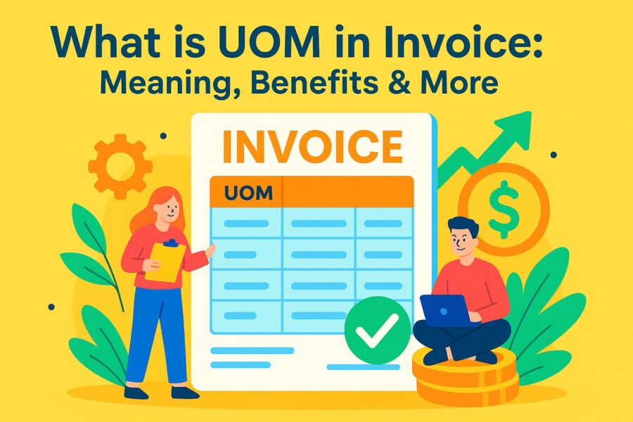 uom in invoice: benefits and meaning