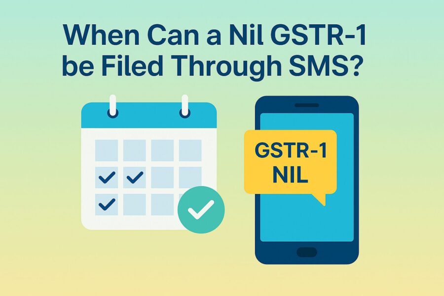 When Can a Nil GSTR-1 be Filed Through SMS?
