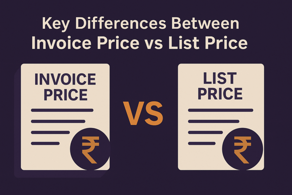Differences between invoice price vs list price