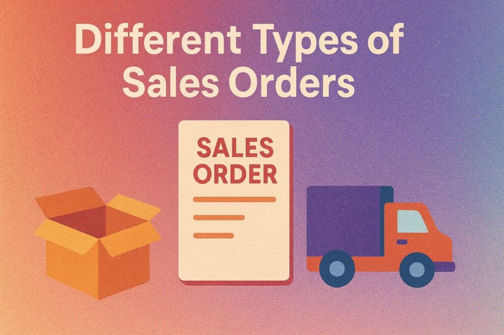 Types of sales orders