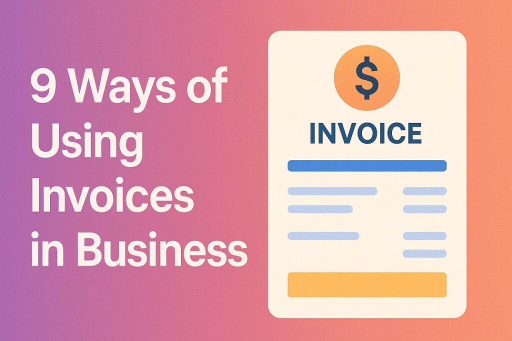 How to use invoices in business