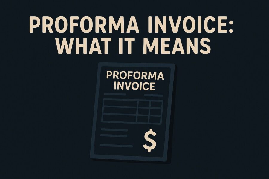 What does proforma invoice mean