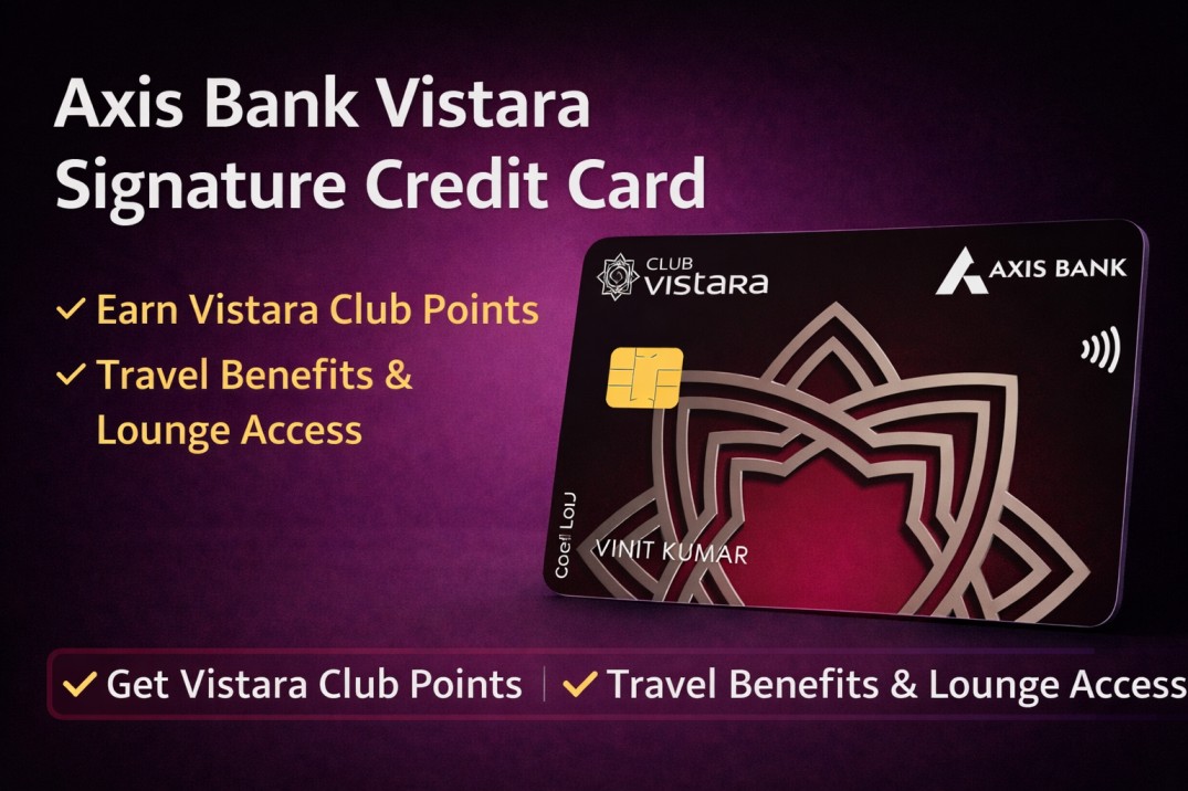 axis bank vistara signature credit card
