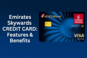 emirates skywards icici bank sapphiro credit card: features & benefits 1 emirates skywards icici bank sapphiro credit card