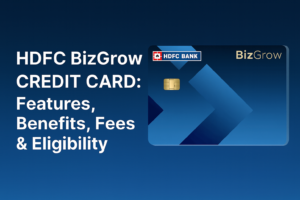 hdfc biz grow credit card