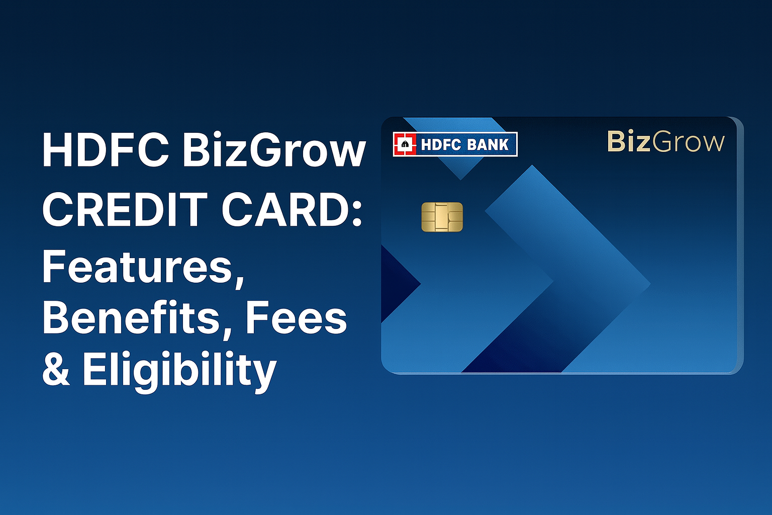 hdfc biz grow credit card