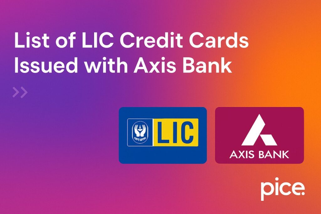 List of LIC Credit Cards Issued with Axis Bank