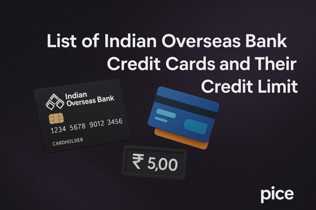 List of Indian Overseas Bank Credit Cards