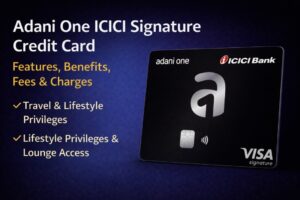 adani one icici signature credit card