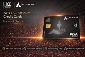 axis lic platinum credit card