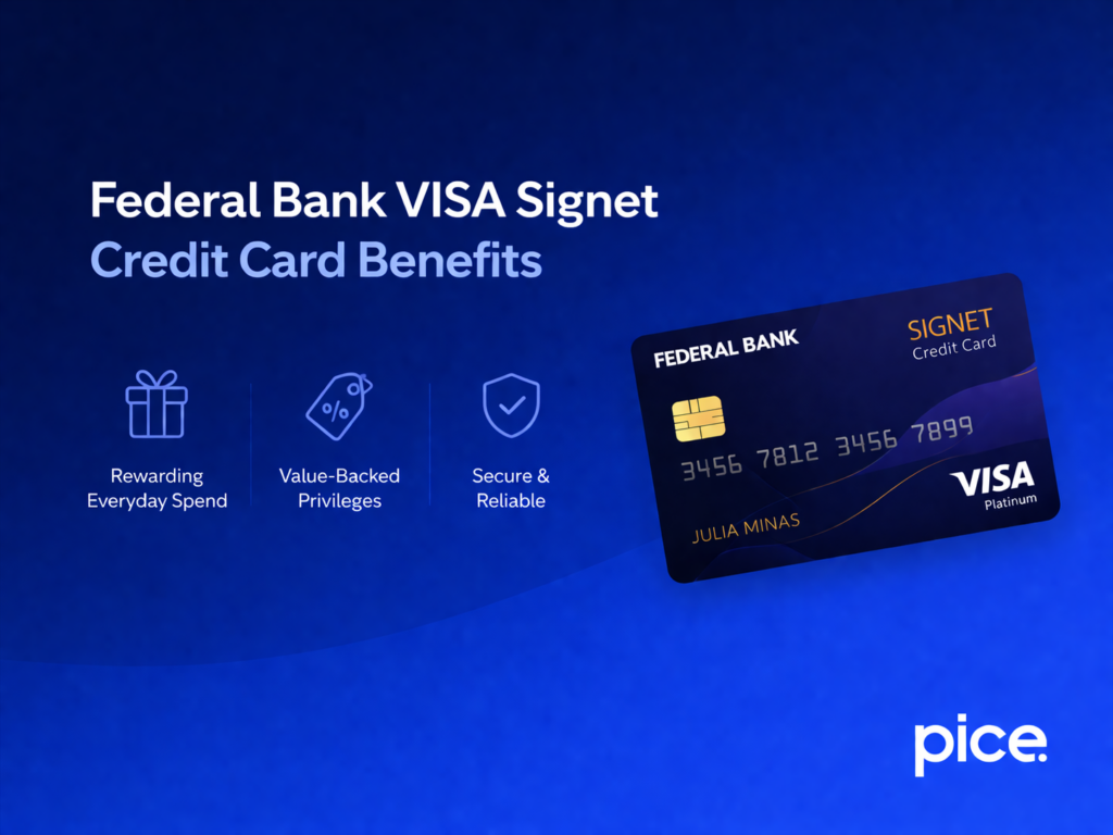 Federal Bank VISA Signet Credit Card Benefits